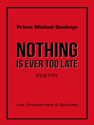cover image of Nothing Is Ever Too Late